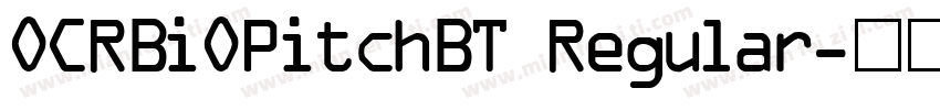 OCRBiOPitchBT Regular字体转换